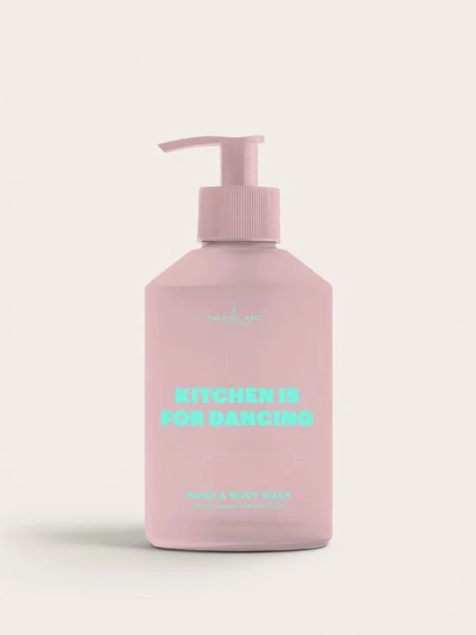Hand & Body Wash Kitchen is for Dancing