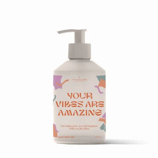 Hand & Bodywash Your Vibes Are Amazing